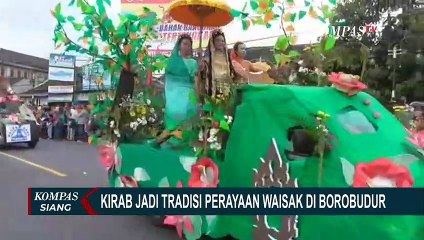 Dari Candi Mendut ke Borobudur, Umat Buddha Jalankan Tradisi Kirab Waisak di Magelang!