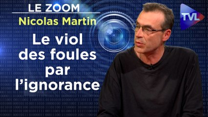 Zoom - Nicolas Martin - Les armes de Big Brother : divertir, diviser, isoler