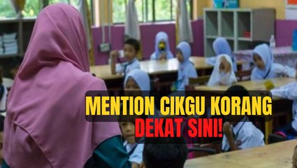 Mention cikgu korang dekat sini!