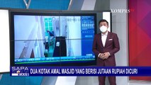 Diperkirakan Berisi Rp 8-10 Juta, 2 Kotak Amal Masjid di Gowa Sulsel Digondol Maling!