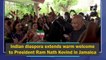 Indian diaspora extends warm welcome to President Ram Nath Kovind in Jamaica