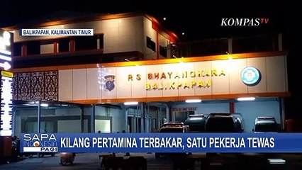 Ruang Olah Bahan Baku Bensin Pertamina Terbakar, 1 Pekerja Tewas dan 5 Orang Lainnya Terluka