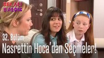 Nasrettin Hoca'dan seçmeler! - Belalı Baldız 32. Bölüm