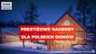 Prestiżowe nagrody dla polskich domów