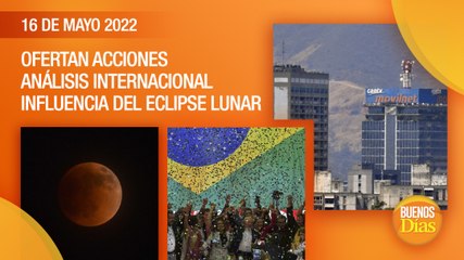 Noticias de Hoy Lunes 17 de Mayo | Venezuela | Buenos Días