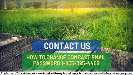 How to change comcast email password 1-805-395-4409 contact us