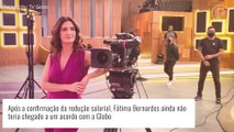 Fátima Bernardes negocia nova proposta salarial com a Globo e não aceita oferta inicial. Detalhes!