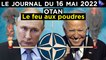 Russie/Ukraine : la nouvelle provocation de l’OTAN - JT du lundi 16 mai 2022