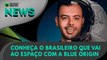 Ao Vivo | Conheça o brasileiro que vai ao espaço com a Blue Origin | 16/05/2022 | #OlharDigital