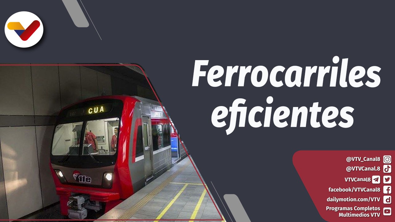 Programa 360º |  Instituto de Ferrocarriles del Estado garantiza viajes más eficientes y seguros