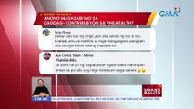 Ano'ng masasabi mo sa dagdag-kontribusyon sa PhilHealth? | UB