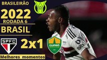 SÃO PAULO 2 X 1 CUIABÁ | MELHORES MOMENTOS | 6ª RODADA BRASILEIRÃO 2022