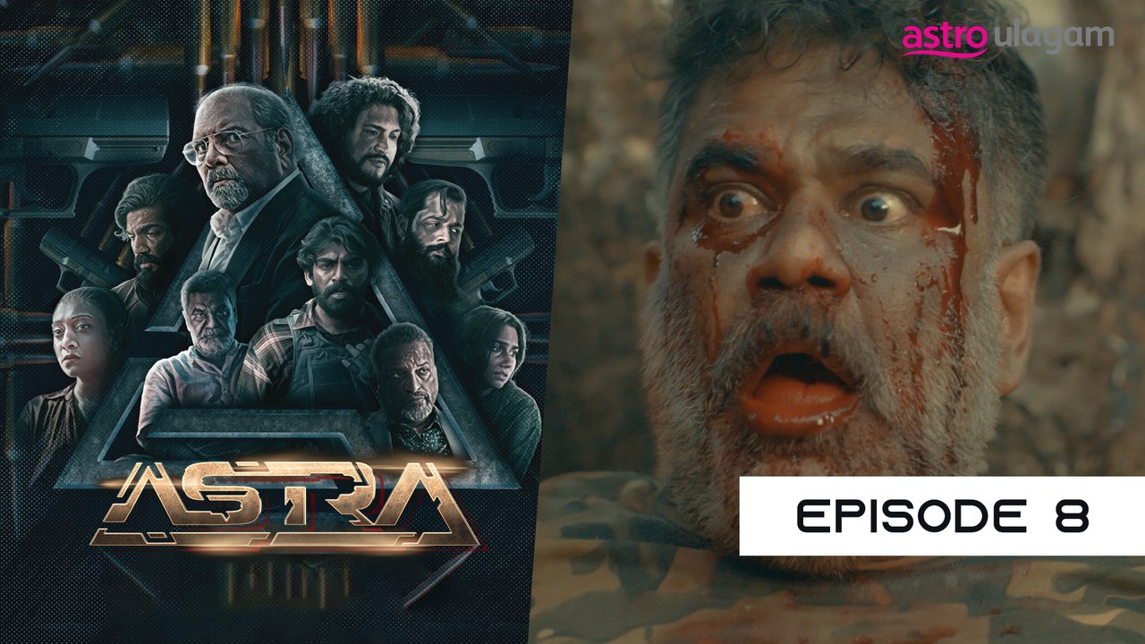 Astra | Episode 8 Preview
