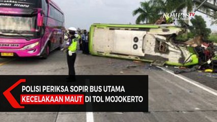 Polisi Periksa Sopir Utama Bus Wisata Kecelakaan Maut  di Tol Mojokerto