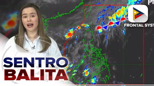 INFO WEATHER - Frontal system, patuloy na umiiral sa bansa; Frontal system, magpapaulan sa Batanes, Babuyan group of Islands, at llocos Norte