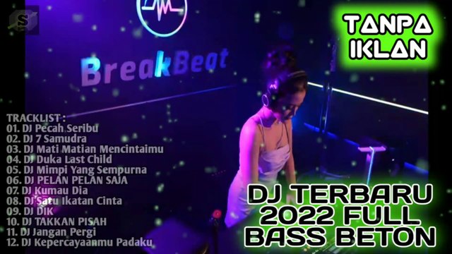 DJ TIK TOK VIRAL TERBARU 2022 JEDAG JEDUG FULL BASS BETON | STUDIO BREAKBEAT FULL ALBUM TERBARU