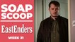 EastEnders Soap Scoop - devastating story for Ben