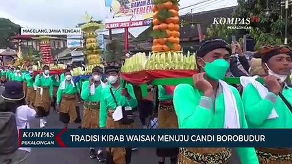 Tradisi Kirab Waisak Menuju Candi Borobudur