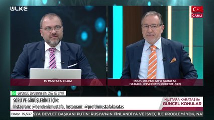 Mustafa Karataş ile Güncel Konular - 16 Mayıs 2022