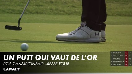 Un putt qui vaut de l'or - Pga Championship 4ème tour