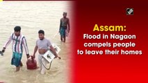 Assam: Flood in Nagaon compels people to leave their homes