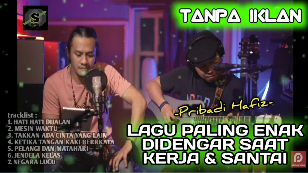 LAGU COVER AKUSTIK PALING ENAK DIDENGAR SAAT KERJA DAN SANTAI | PRIBADI HAFIZ FULL ALBUM TANPA IKLAN