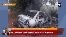 Una taxista está desaparecida en Posadas