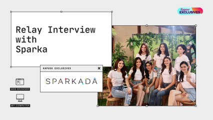 Kapuso Exclusives: Relay Interview with Sparkada Beauties