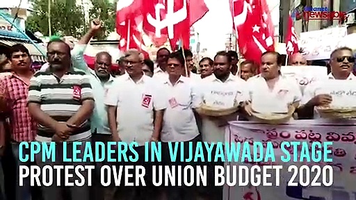 CPM leaders stage protest over Union Budget 2020 in Andhra Pradesh’s Vijayawada
