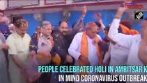 Happy Holi: People of Amritsar celebrate festival with flowers amid coronavirus fear