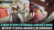 Varanasi people spread awareness on ‘coronavirus’ through songs