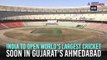 India will soon be home to world’s largest cricket stadium, seating capacity to surpass Melbourne Cricket Ground