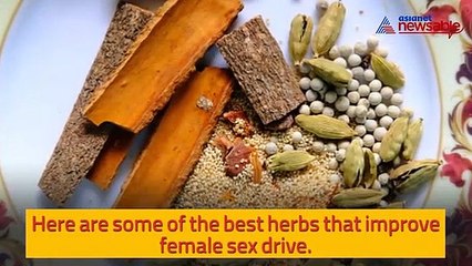 7 herbs that can increase female sex drive