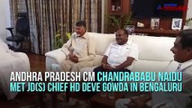 Post exit polls, Chandrababu Naidu meets Deve Gowda in Bengaluru
