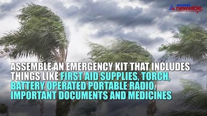 Kerala cyclone alert: Five things to do to keep yourself safe