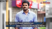 Here are some updates on Baahubali Prabhas' Marriage!