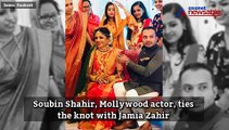 Malayalam actor Soubin Sahir Ties The Knot With Jamia!