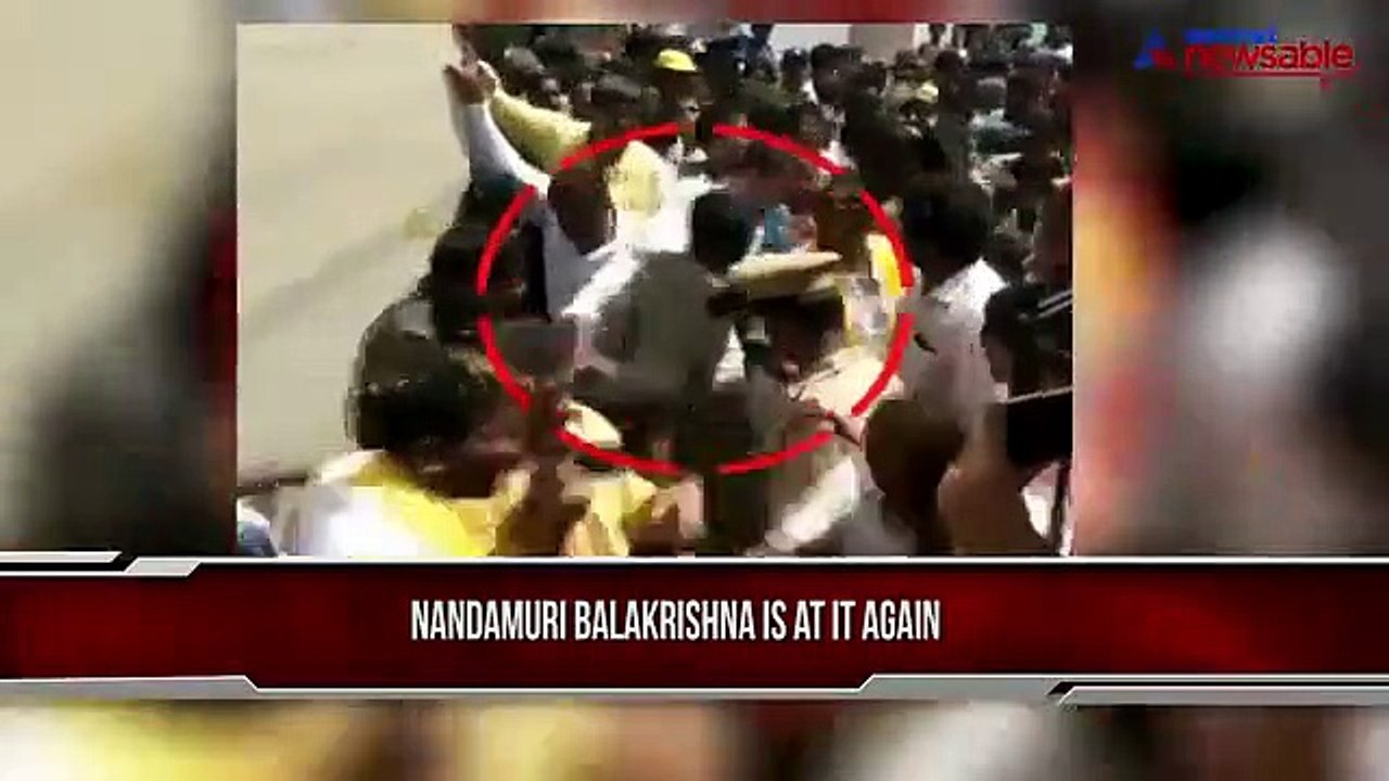Tollywood hero Nandamuri Balakrishna does it again, slaps a TDP activist