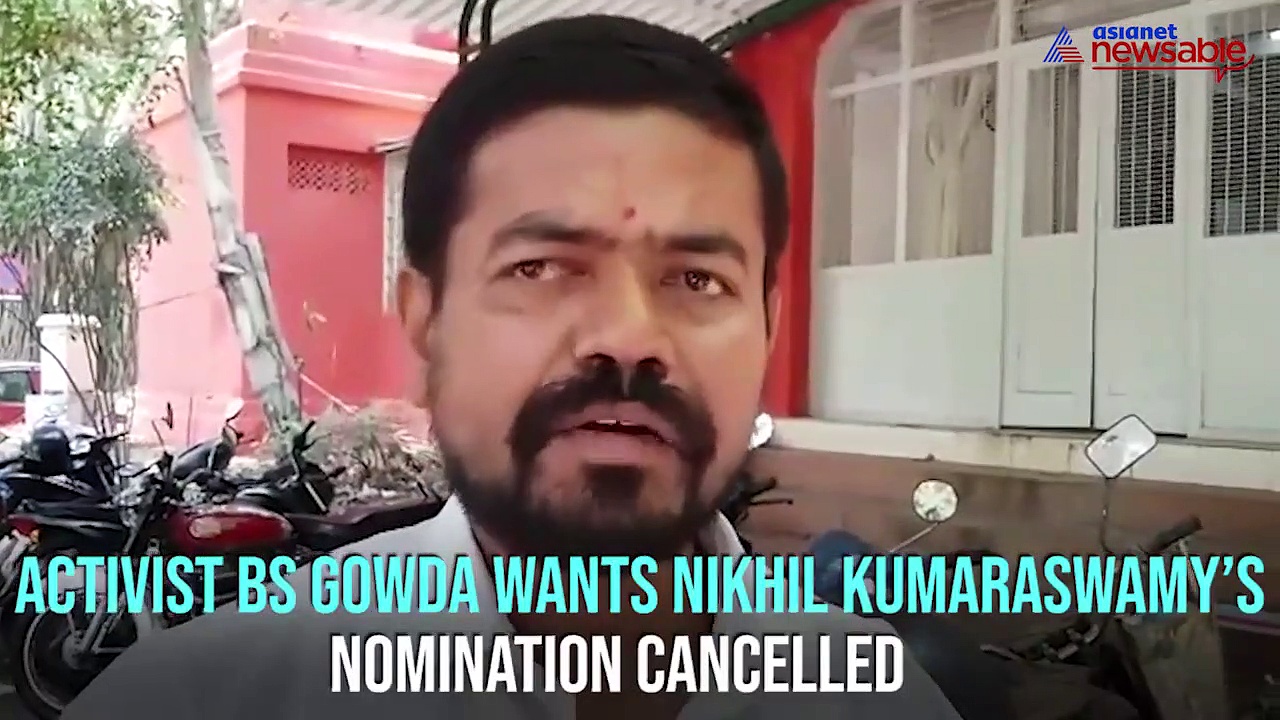 Activist wants Nikhil Kumaraswamy's nomination cancelled