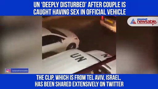 UN sex scandal: Video of official having sex in car goes viral; investigation launched