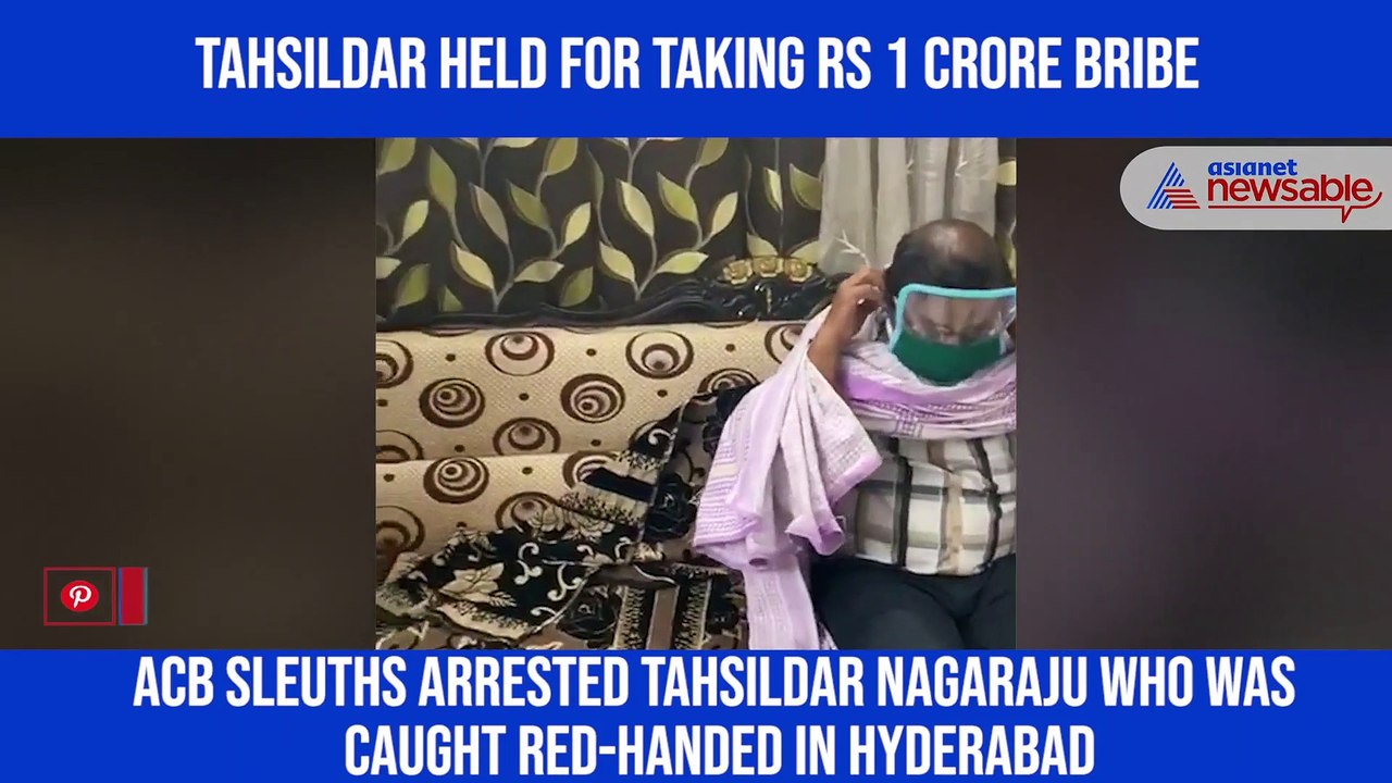 Hyderabad: Tahsildar caught red-handed with Rs 1 Crore bribe