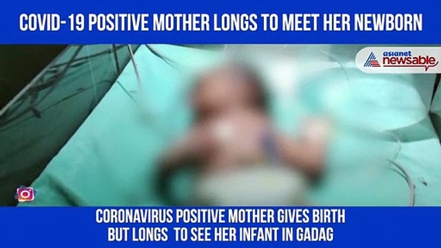 COVID-19 positive mother in isolation longs to meet her new-born