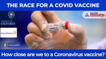 The Corona Vaccine Race: How Close Are We To A Covid-19 Vaccine