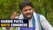 Hardik Patel resigns as working president of Gujarat Congress, slams Congress party | Oneindia News