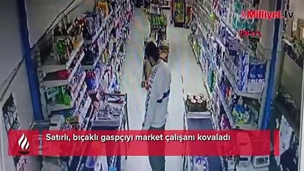 Satırlı, bıçaklı gaspçıyı market çalışanı kovaladı
