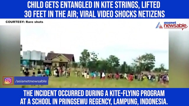 Child gets entangled in kite strings, lifted 30 feet in the air; Viral video shocks netizens