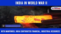 Here’s all we need to know about India’s valuable and yet forgotten contribution in WWII
