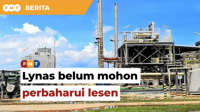 Lynas belum mohon perbaharui lesen, kata AELB