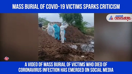 Shocking: Video showing mass burial of COVID-19 victims goes viral, invites criticism