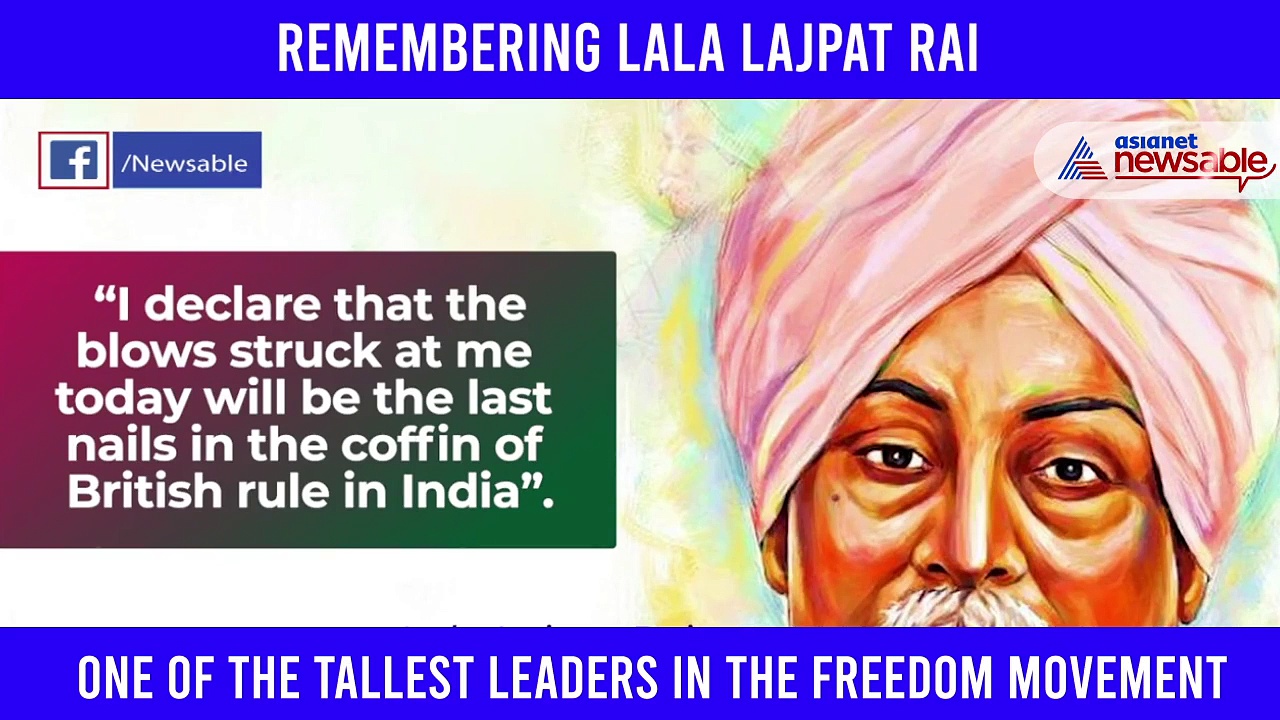 Remembering Punjab Kesari Lala Lajpat Rai